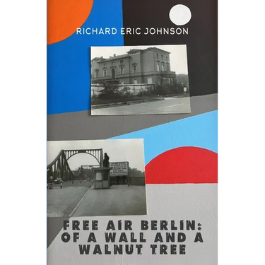 Free Air Berlin: Of A Wall And A Walnut Tree