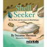 Shell Seeker: The Life, Work, and Adventures of a Blind Biologist