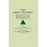 GREEN TRIANGLEBeing the History of the 2/5th Battalion The Sherwood Foresers (Notts & Derby Regiment) in the Great European War, 1914-1918.
