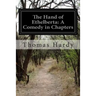 The Hand of Ethelberta: A Comedy in Chapters