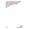 A Funny Thing Happened on the Way to the Gynecologic Oncology Unit at Memorial Sloan Kettering Cancer Center of New York City: A Play