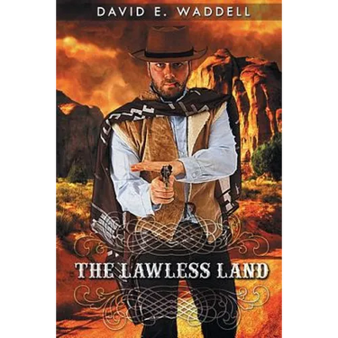 The Lawless Land