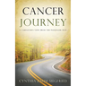 Cancer Journey: A Caregiver's View from the Passenger Seat
