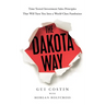 The Dakota Way: Time-Tested Principles That Will Turn You Into a World-Class Fundraiser