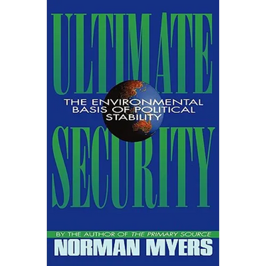 Ultimate Security: The Environmental Basis of Political Stability