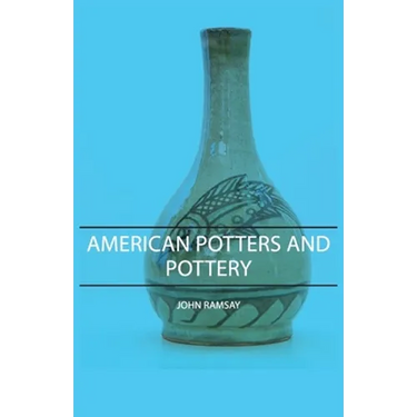 American Potters and Pottery