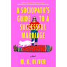 A Sociopath's Guide to a Successful Marriage