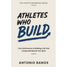 Athletes Who Build: From Performance to Building a Life That Compounds Beyond Your Sport