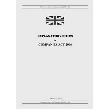 Explanatory Notes to Companies Act 2006