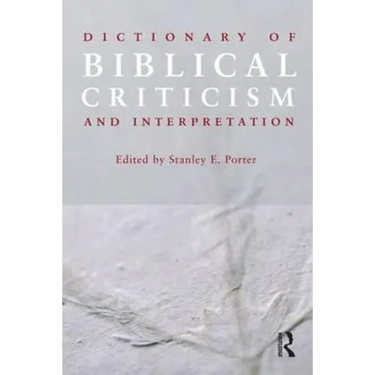 Dictionary of Biblical Criticism and Interpretation