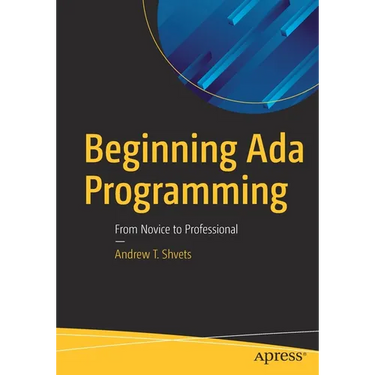 Beginning ADA Programming: From Novice to Professional