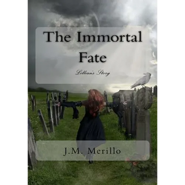 The Immortal Fate: Lillian's Story