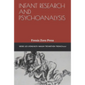 Infant Research and Psychoanalysis: Frenis Zero Press