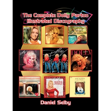 The Complete Dolly Parton Illustrated Discography