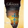 The Sander Family History: With Memories of the Village Selz and Russia