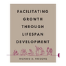 Facilitating Growth Through Lifespan Development