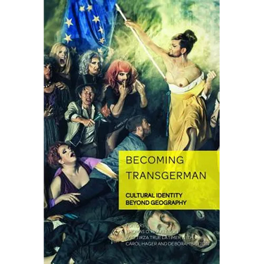 Becoming TransGerman: Cultural Identity Beyond Geography