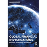 Global Financial Investigations: Forensic Accounting in Practice