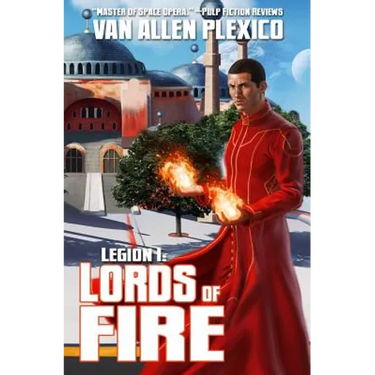 Legion I: Lords of Fire (New Edition)