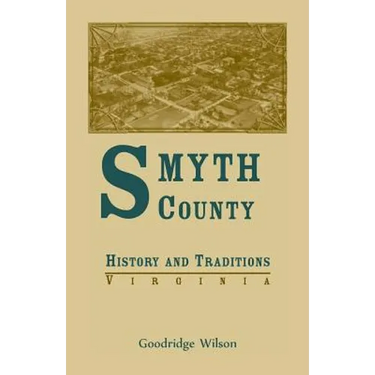Smyth County, Virginia History and Traditions
