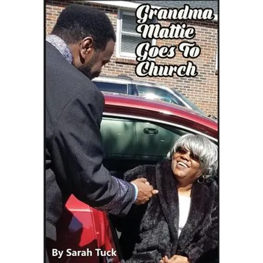 Grandma Mattie Goes to Church