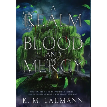 A Realm of Blood and Mercy