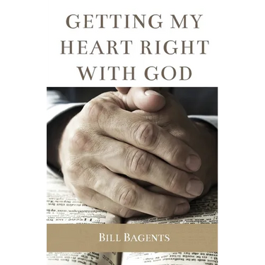 Getting My Heart Right With God