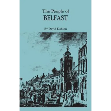 People of Belfast, 1600-1799