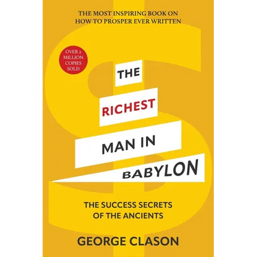 The Richest Man in Babylon (Warbler Classics Illustrated Edition)