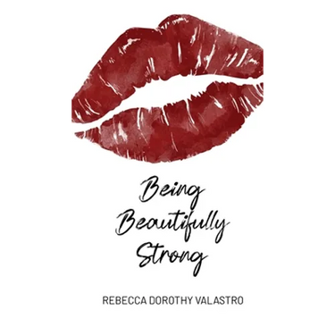 Being Beautifully Strong: into your twenties and beyond