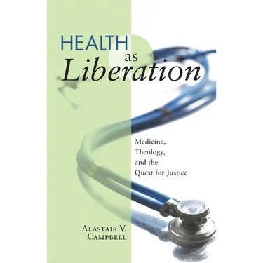 Health as Liberation