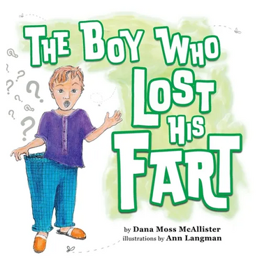 The Boy Who Lost His Fart