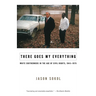 There Goes My Everything: White Southerners in the Age of Civil Rights, 1945-1975