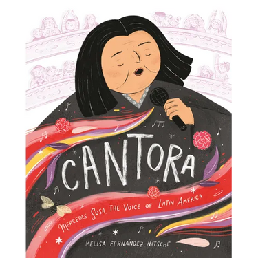 Cantora: Mercedes Sosa, the Voice of Latin America