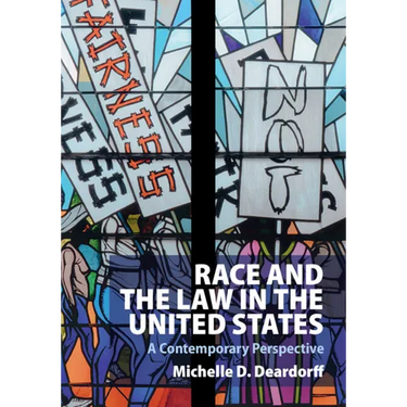 Race and the Law in the United States