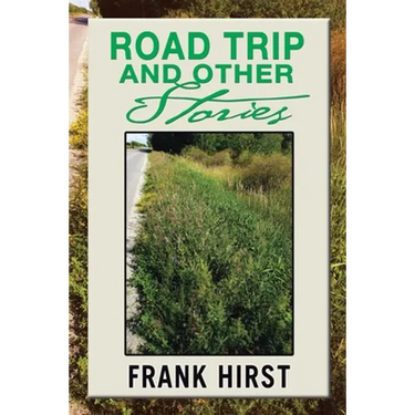 Road Trip and Other Stories