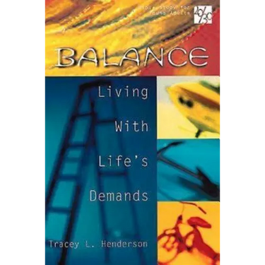 20/30 Bible Study for Young Adults Balance: Balance Living with Lifes Demands
