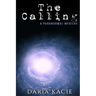 The Calling: A Paranormal Mystery