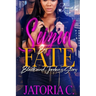 Seized by Fate: An Urban Standalone