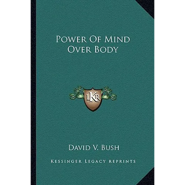Power Of Mind Over Body