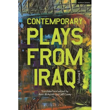 Contemporary Plays from Iraq: Volume II