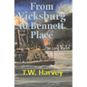 From Vicksburg to Bennett Place: The Long March to Victory