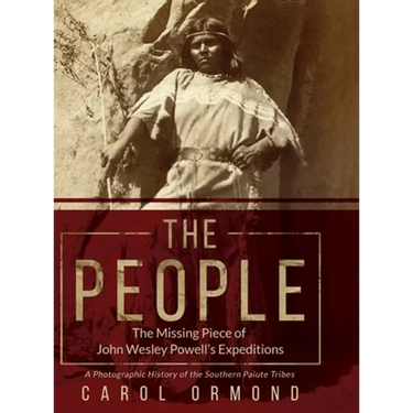 The People: The Missing Piece of John Wesley Powell's Expeditions