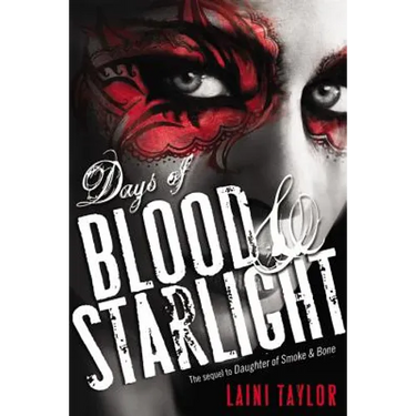 Days of Blood & Starlight