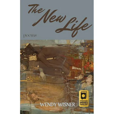 The New Life: Poems