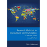 Research Methods in Intercultural Communication: A Practical Guide