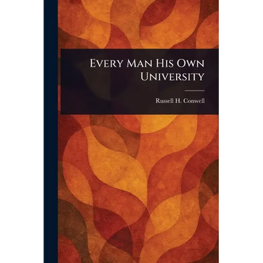Every Man His Own University