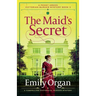 The Maid's Secret: A compelling historical murder mystery