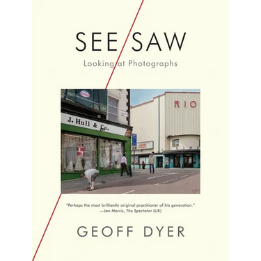 See/Saw: Looking at Photographs