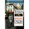 Walks in Hemingway's Paris: A Guide to Paris for the Literary Traveler